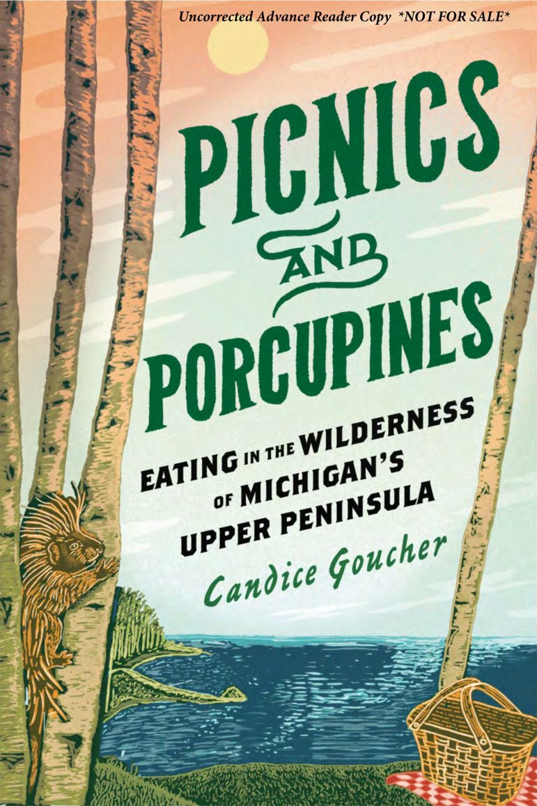 The cover for the book "Picnics and Porcupines" by Candice Goucher